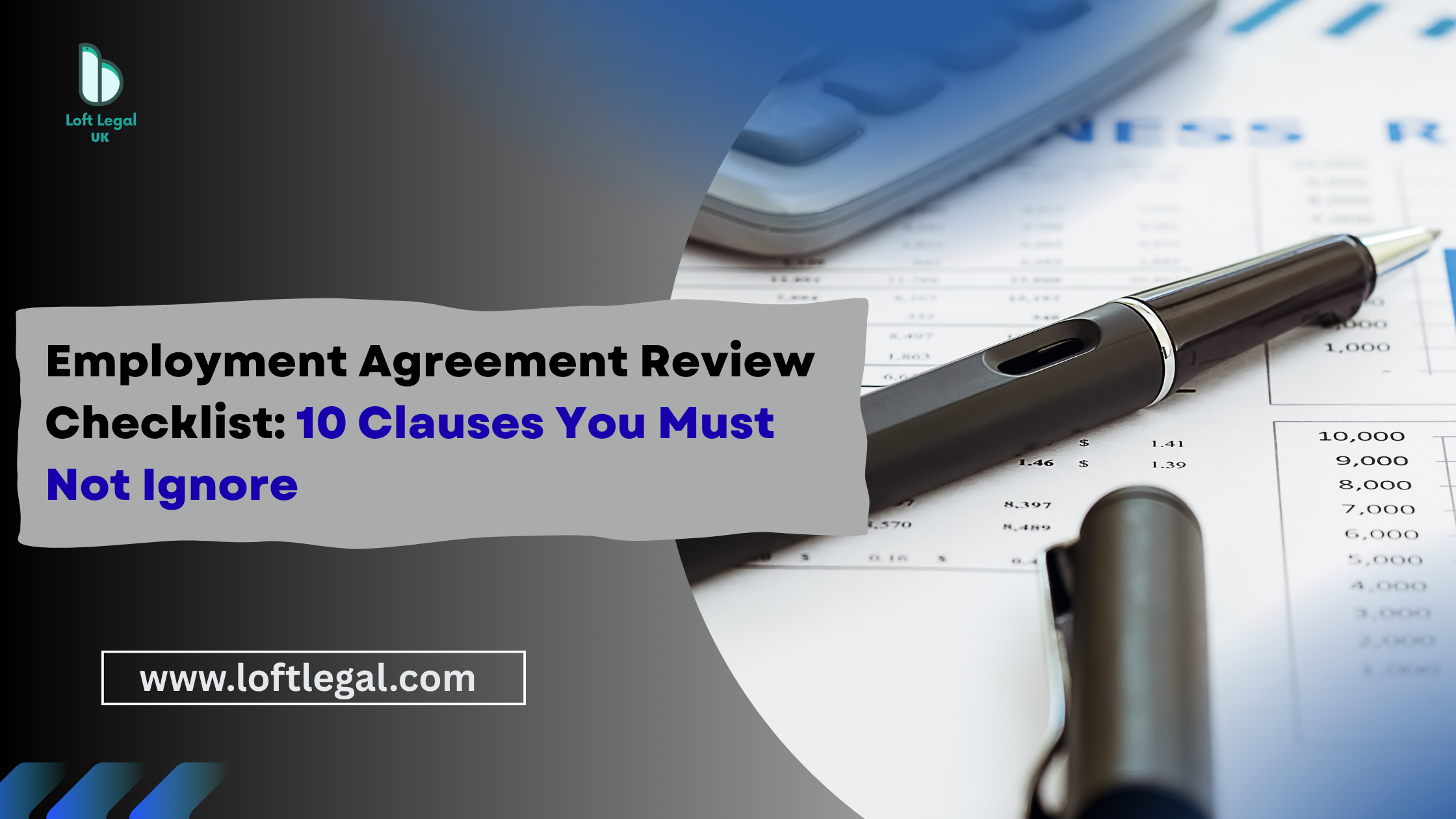 Employment Agreement Review Checklist: 10 Clauses You Must Not Ignore