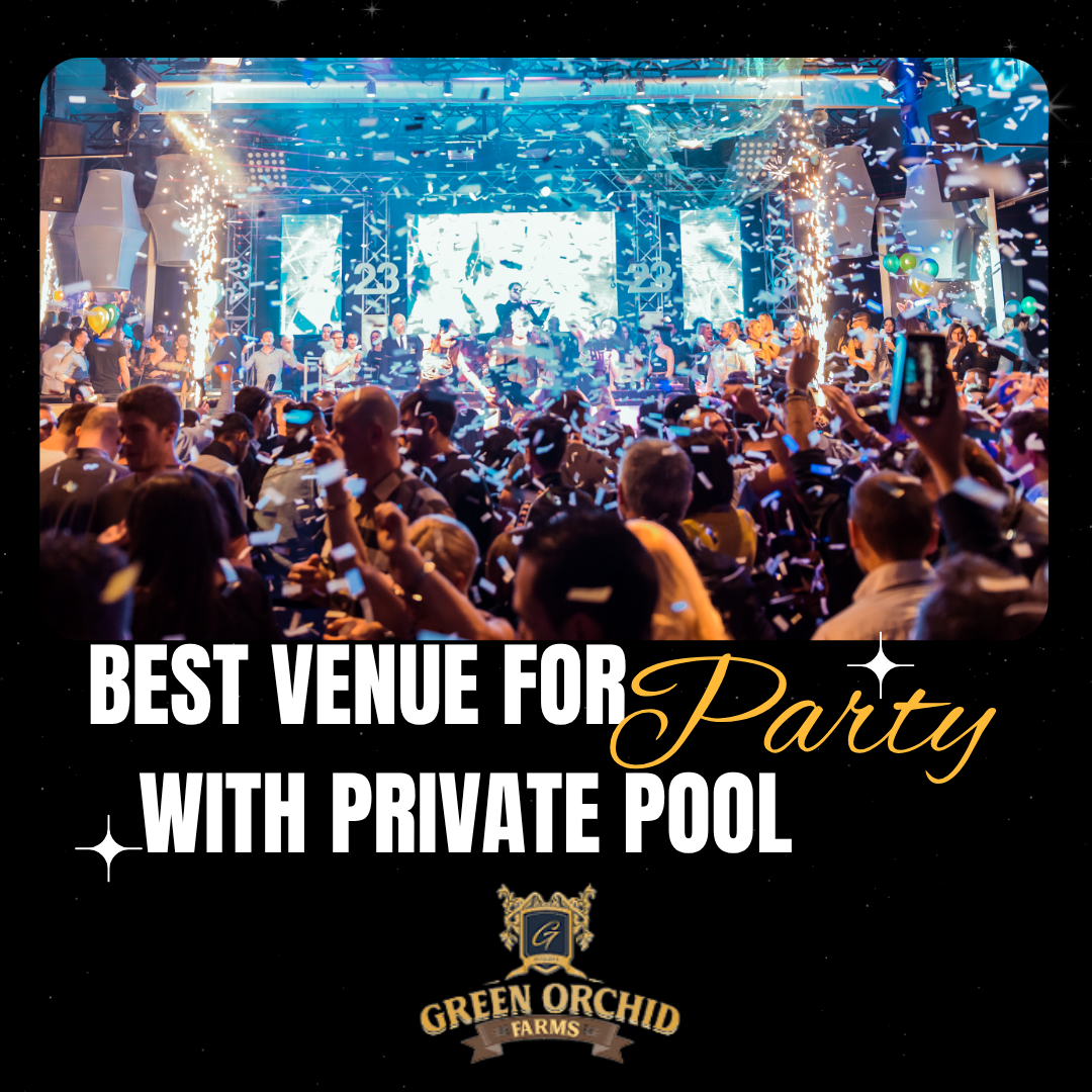 Best Venue for party with private pool in India for fun Filled ceremony