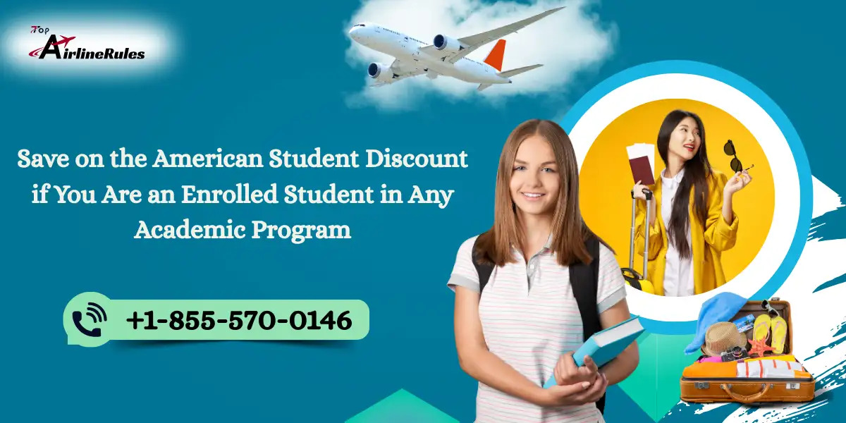 Save on the American Student Discount if You Are an Enrolled Student in Any Academic Program