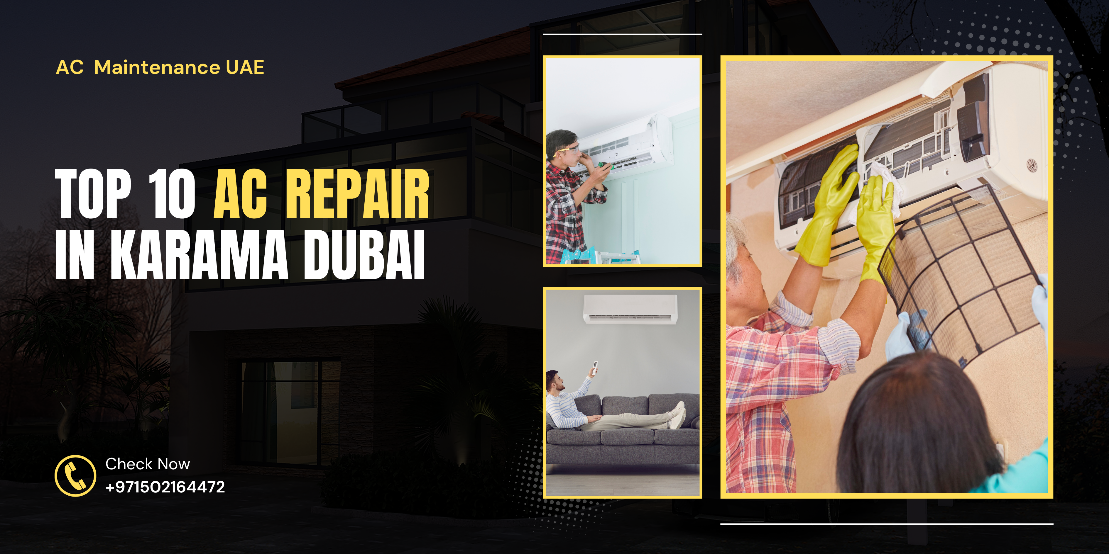 Top 10 AC Repair in Karama Dubai: Your Ultimate Guide to Reliable Service