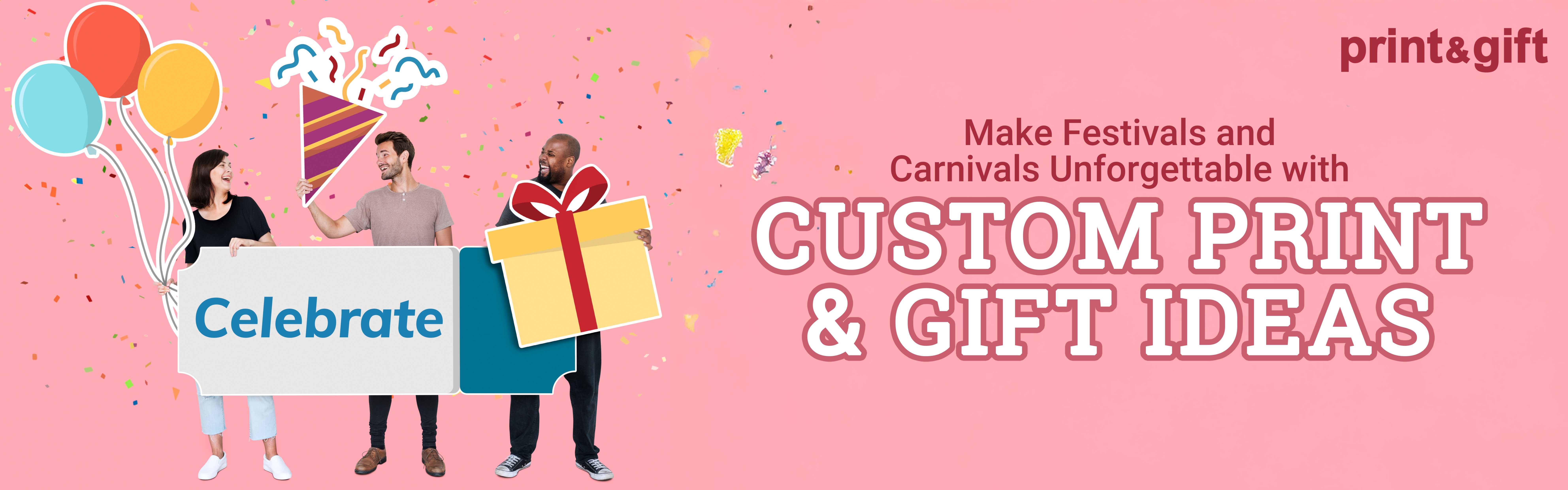 Make Festivals and Carnivals Unforgettable with Custom Print & Gift Ideas