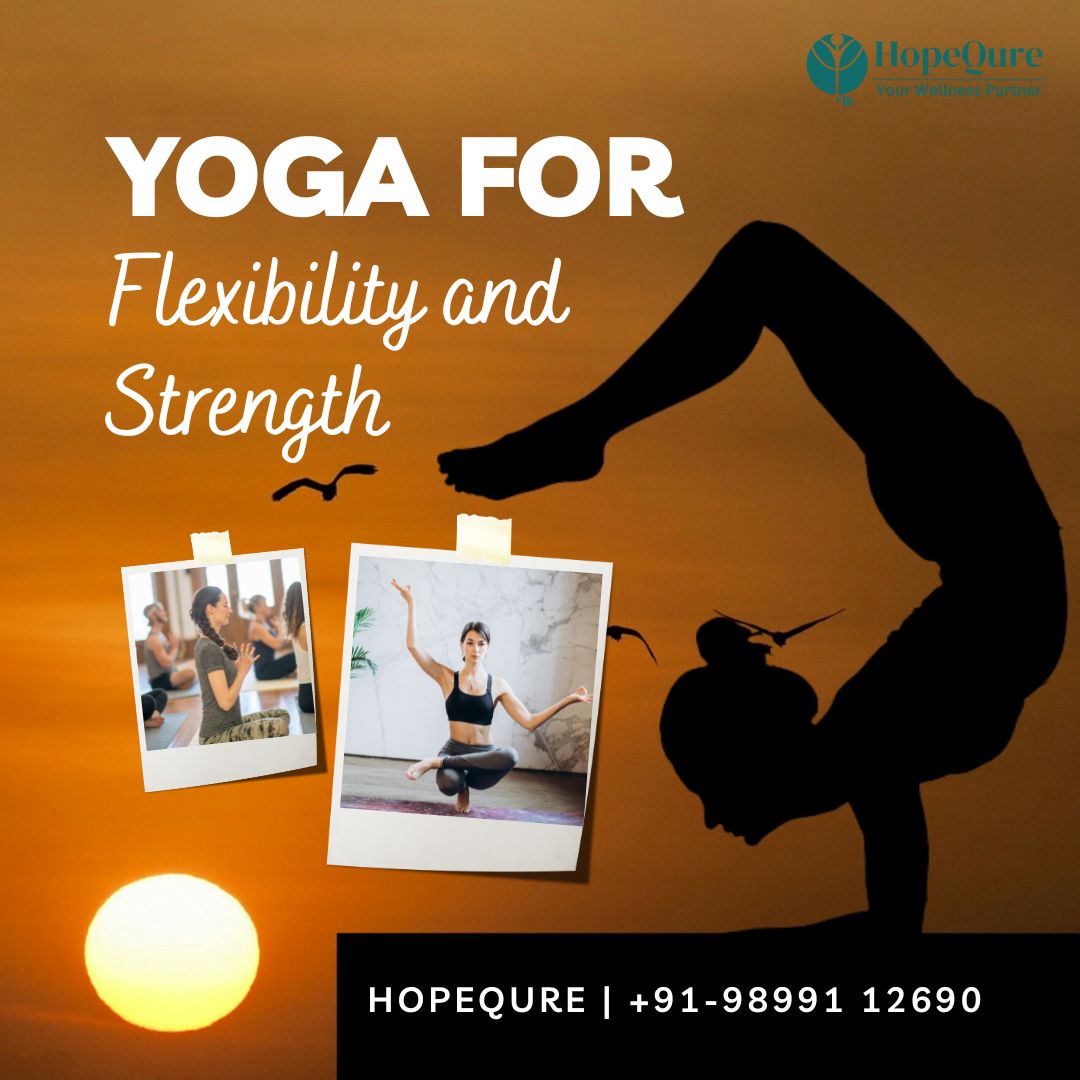 Yoga for Flexibility and Strength
