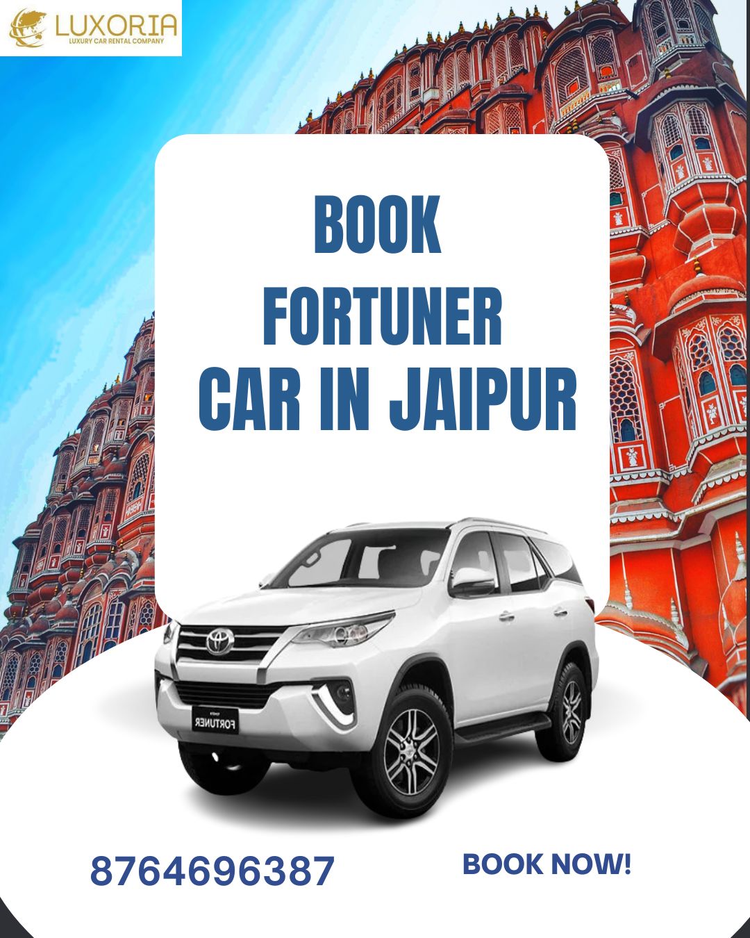 Explore Rajasthan in a Fortuner – Best Car Rental in Jaipur