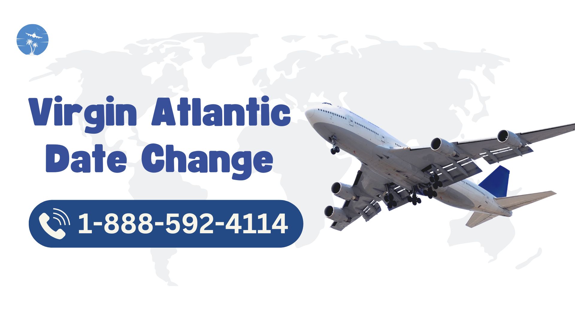 How Virgin Atlantic Date Change works 1-888-592-4114 Quick & Simple