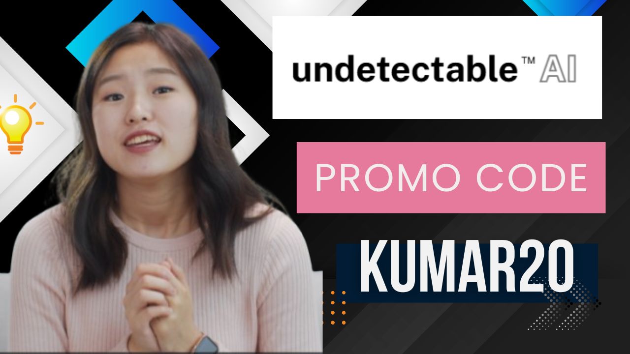 Undetectable AI Coupon Code KUMAR20 (100% Working) – Instant 20% OFF