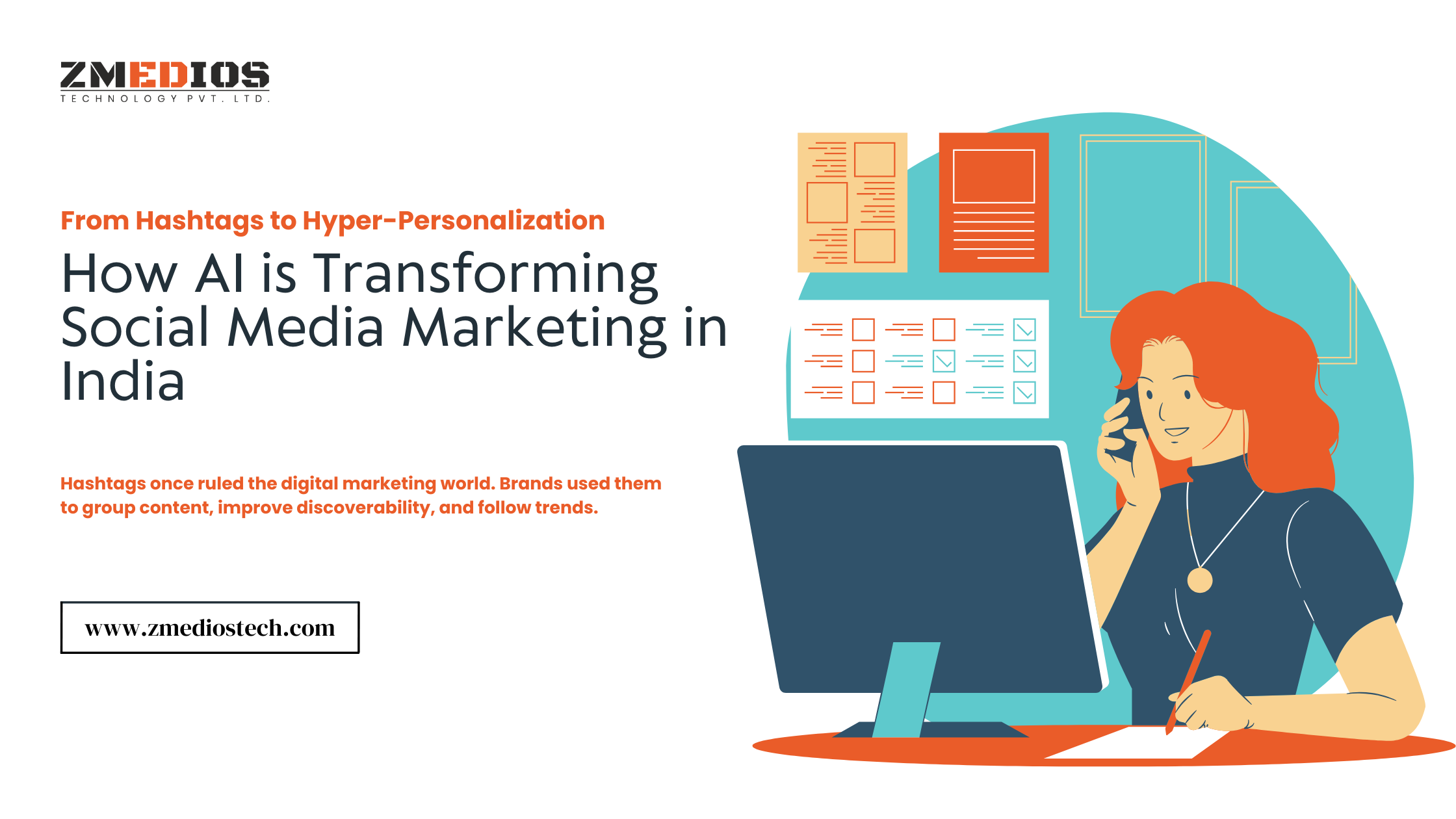 From Hashtags to Hyper-Personalization: How AI is Transforming Social Media Marketing in India