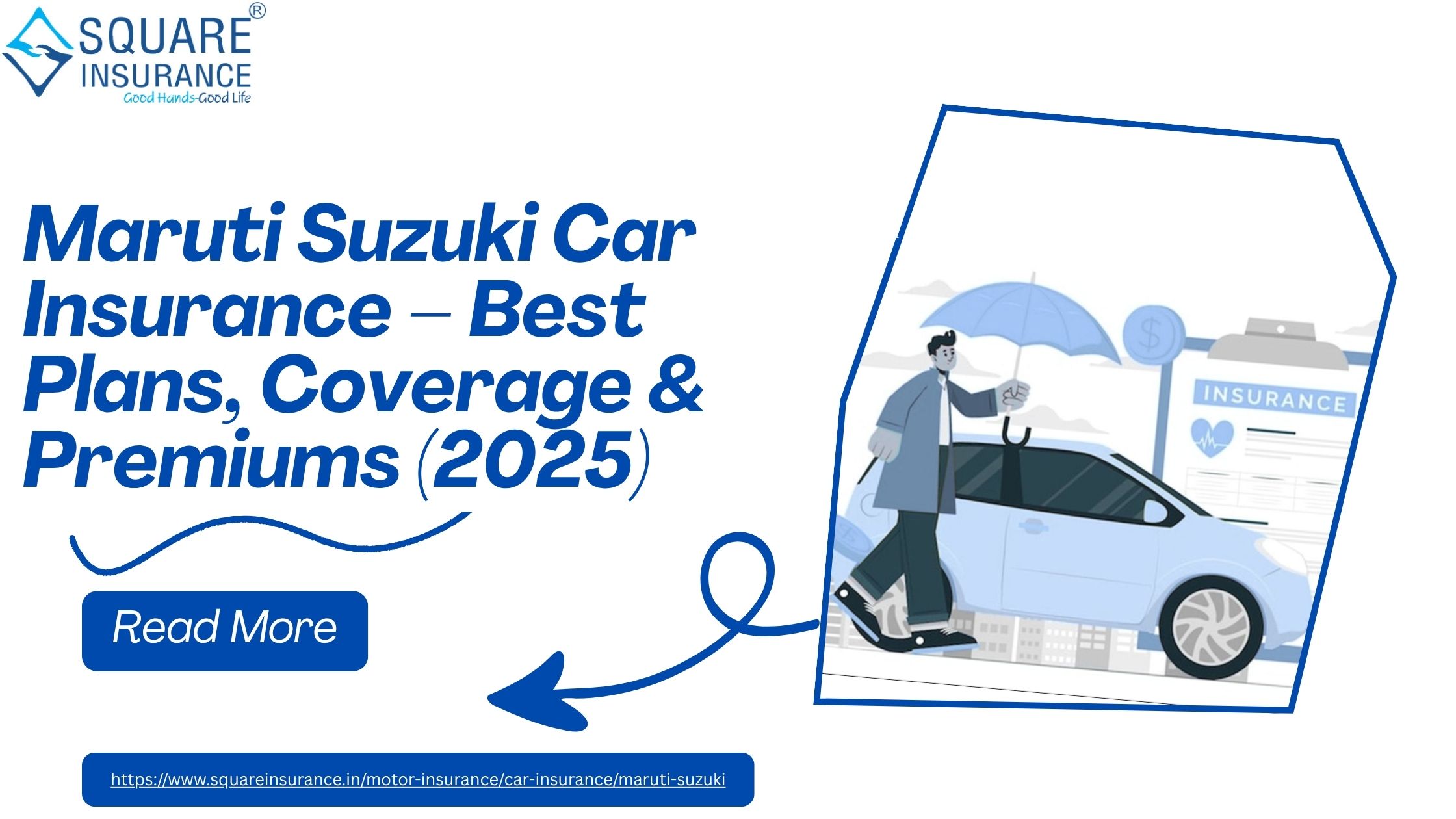 Maruti Suzuki Car Insurance – Best Plans, Coverage & Premiums (2025)