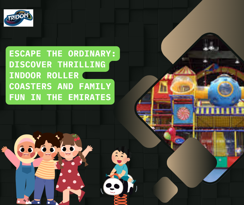 Escape the Ordinary: Discover Thrilling Indoor Roller Coasters and Family Fun in the Emirates
