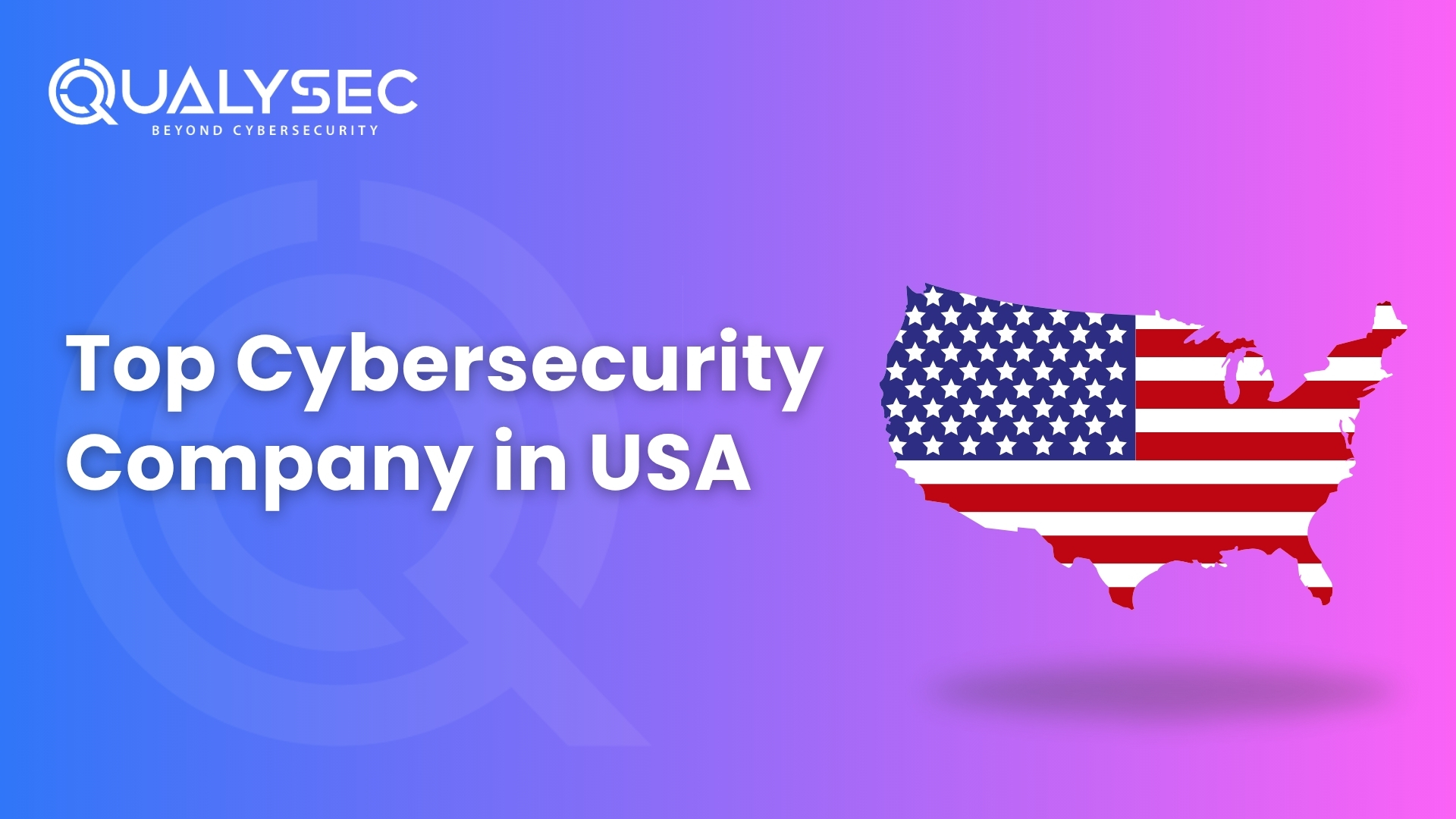 Looking for the best cyber security companies in USA