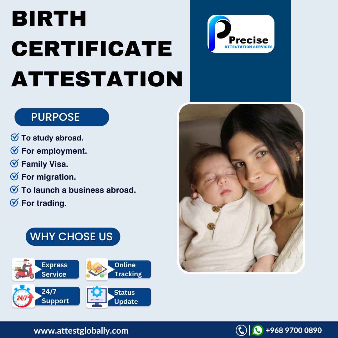 Attestation of Birth Certificates for School Admissions in Oman