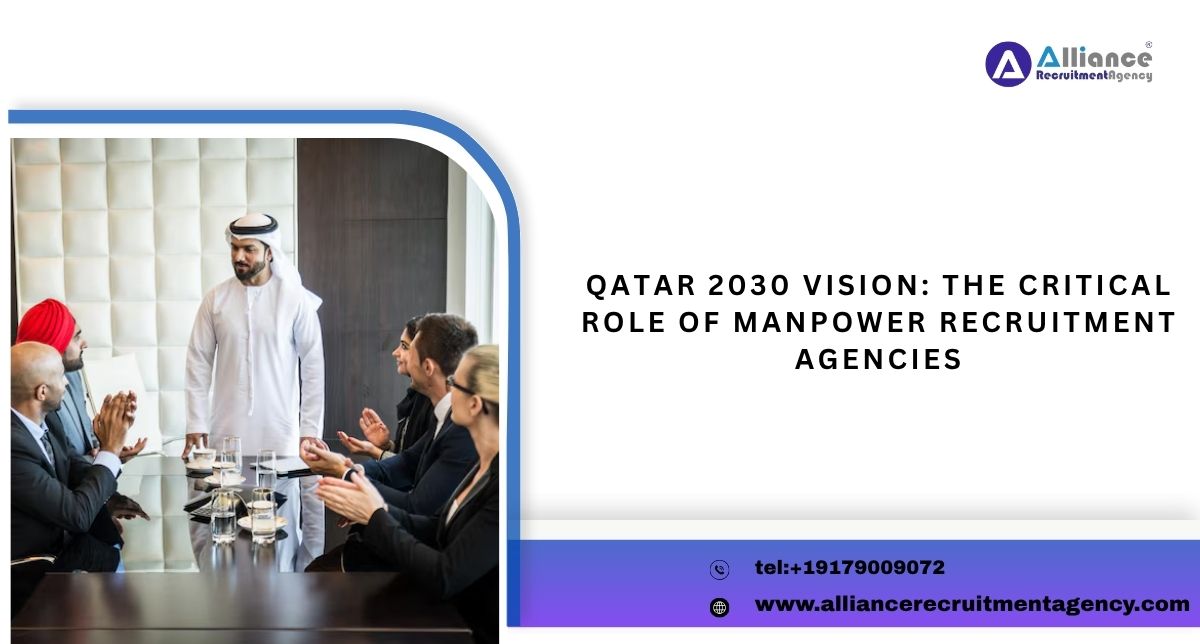 Qatar 2030 Vision: The Critical Role of Manpower Recruitment Agencies