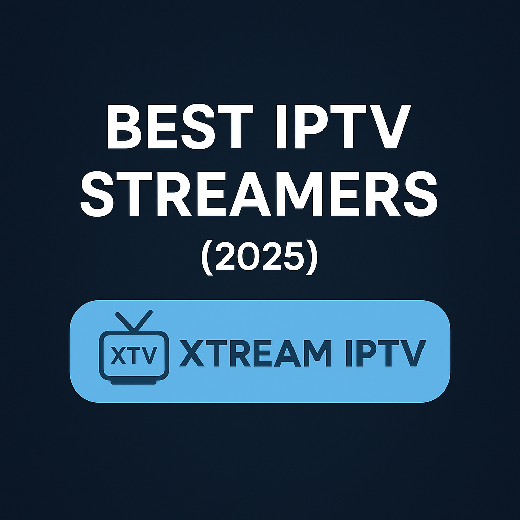 Xtream IPTV (2025) – Best UK Sports IPTV with 35K+ Channels & Free Trial
