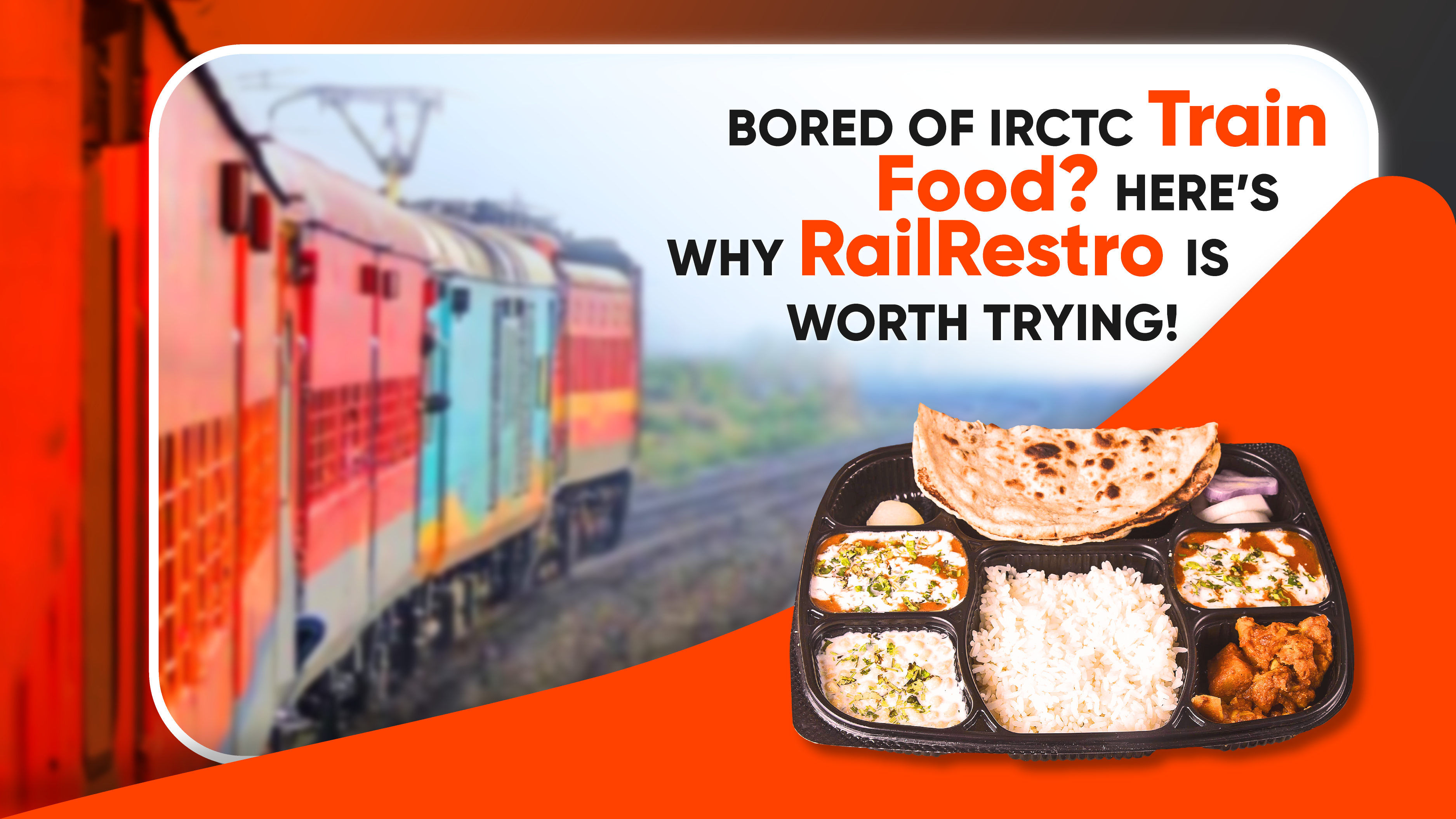 Skip Pantry Car – Get Quality Food on Train with RailRestro