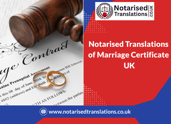 Why You Need a Notarised Translation of Your Marriage Certificate for Legal and Immigration Purposes