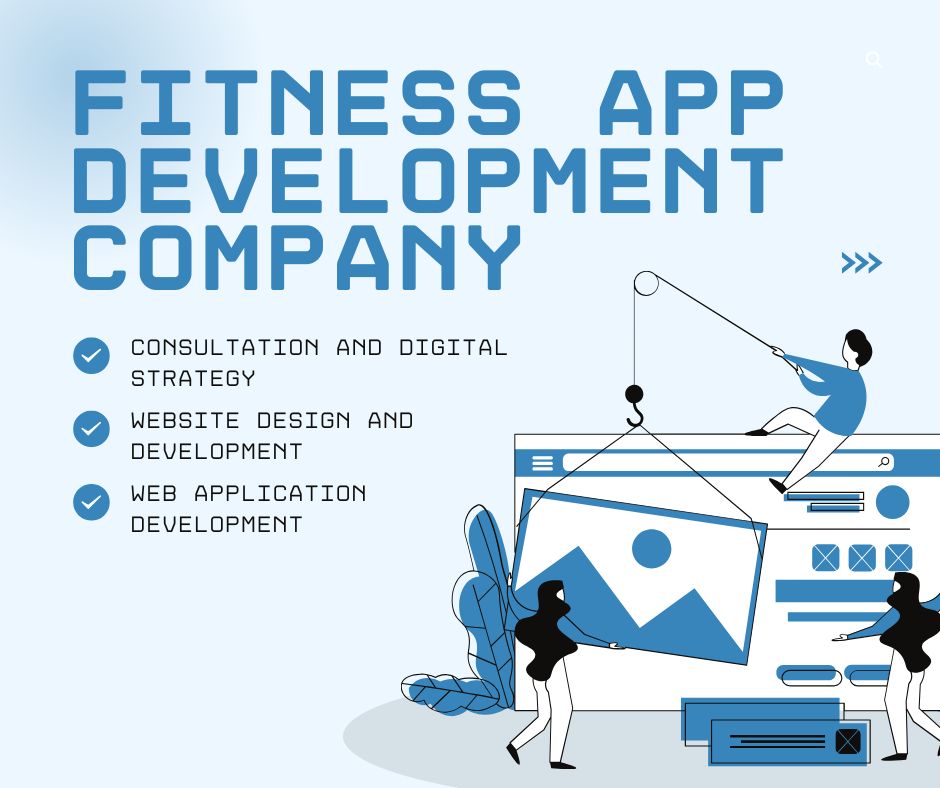 How Fitness App Development Fuels Digital Wellness