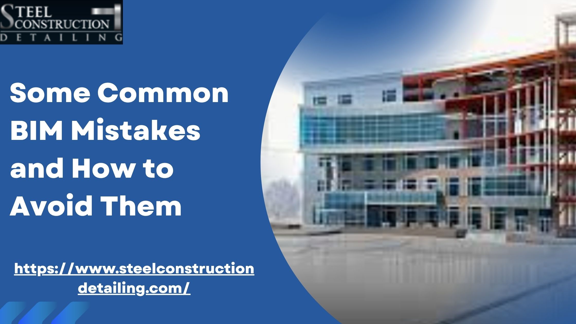 Some Common BIM Mistakes and How to Avoid Them.