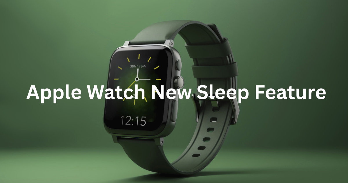 Apple Watch May Soon Give You a Sleep Score – iOS 26 Beta Hints at Exciting New Features