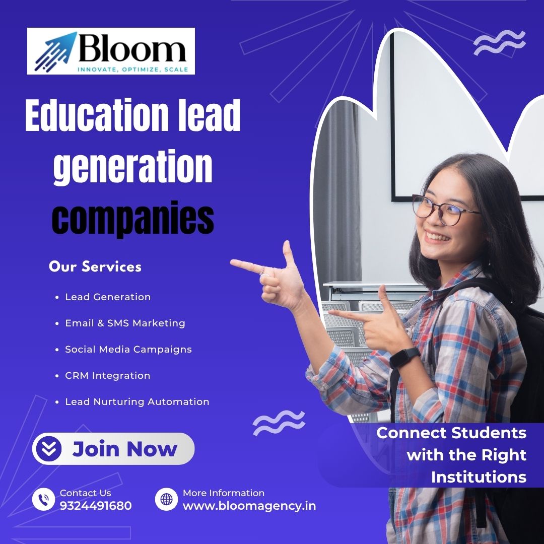 Education Lead Generation Services: Driving Growth for Schools, Colleges, and EdTech Startups With a