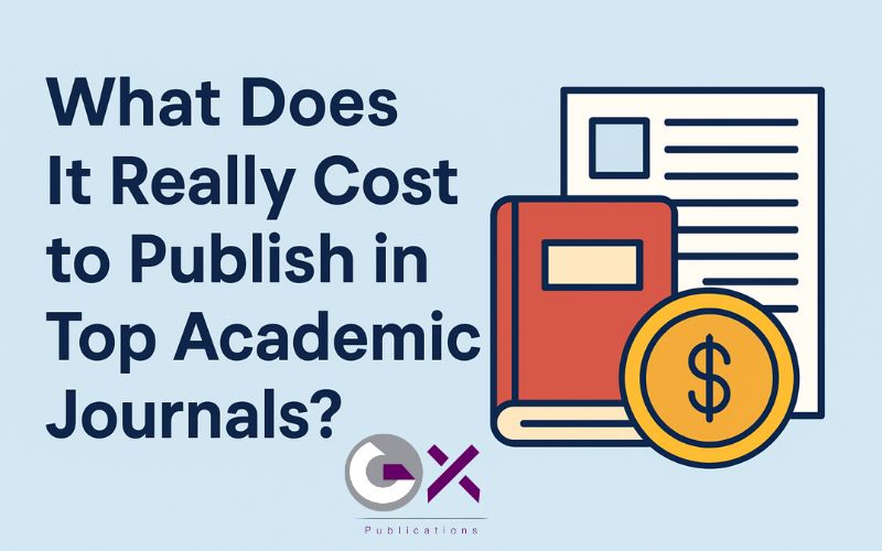 What Does It Really Cost to Publish in Top Academic Journals?