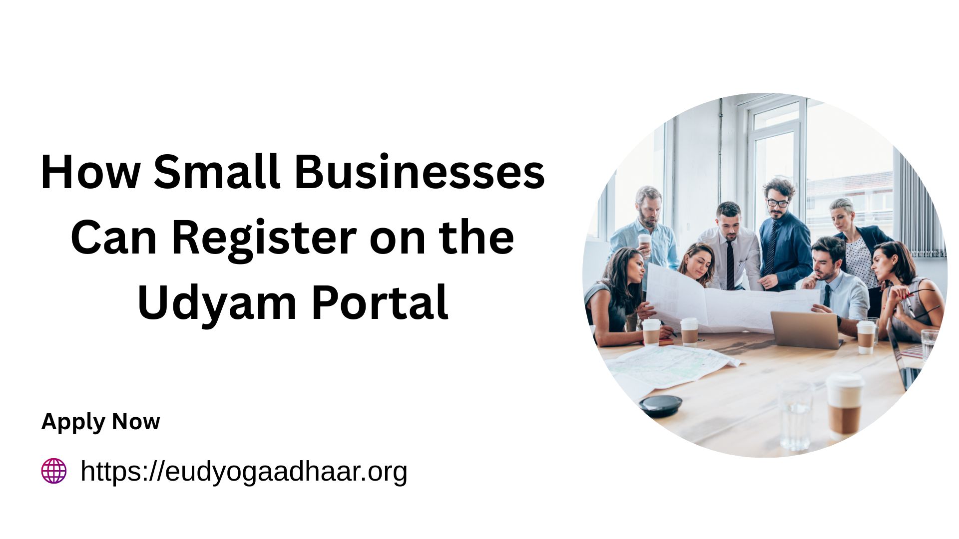 How Small Businesses Can Register on the Udyam Portal