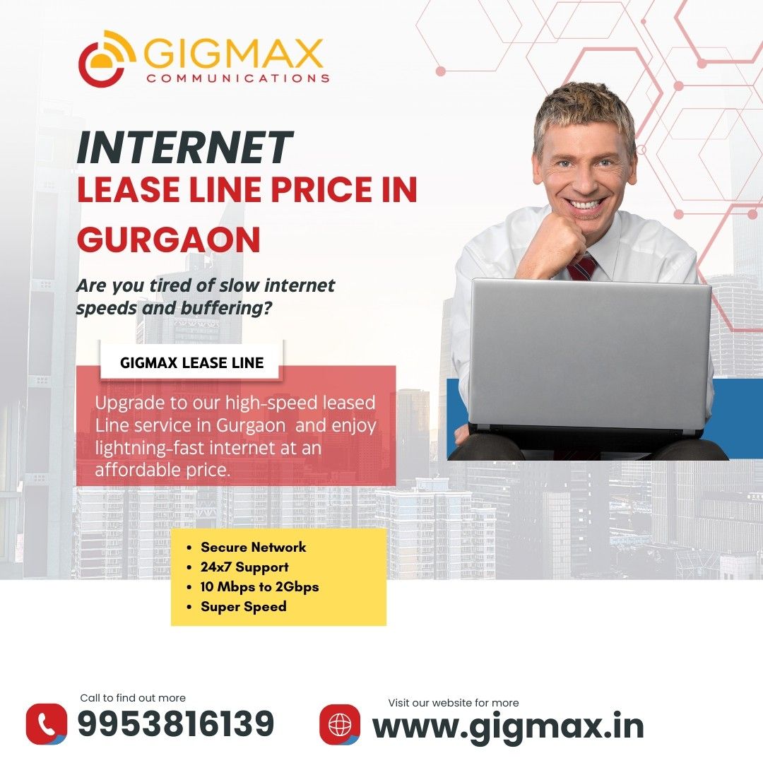 Empowering Businesses with Reliable Connectivity: Best Leased Line Internet Services in Gurgaon