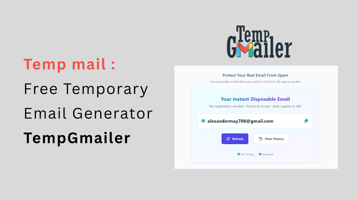 9 Best Ways to Use Disposable Emails with TempGmailer
