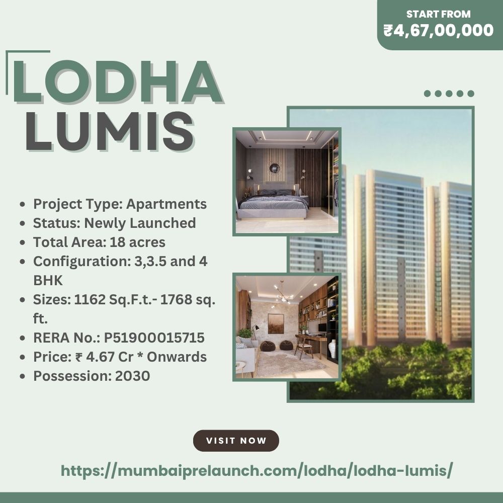 Lodha Lumis Wadala | Spacious Apartments in South Mumbai