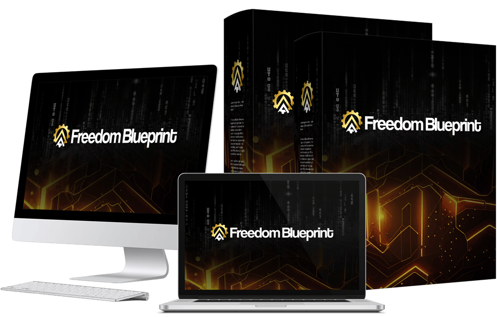 Freedom Blueprint: The Easiest Way to Make Money Online