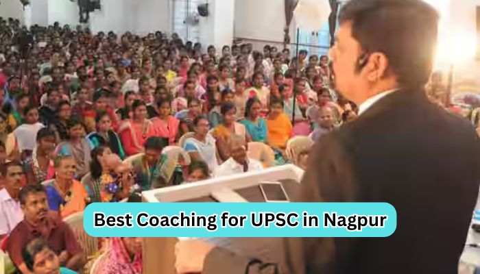Best Coaching for UPSC in Nagpur to Start Your Civil Services Journey