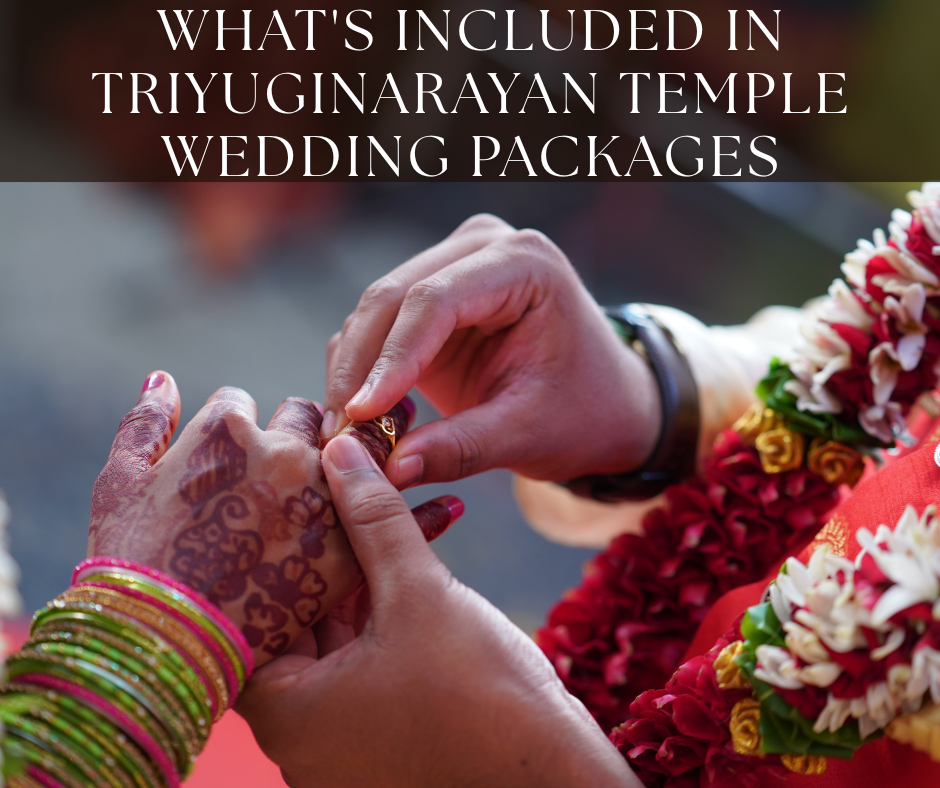 From Ceremony to Stay: What's Included in Triyuginarayan Temple Wedding Packages