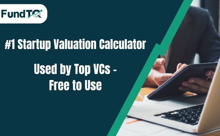 Asia’s Leading Startup Valuation Calculator: Why Fundtq Stands Out