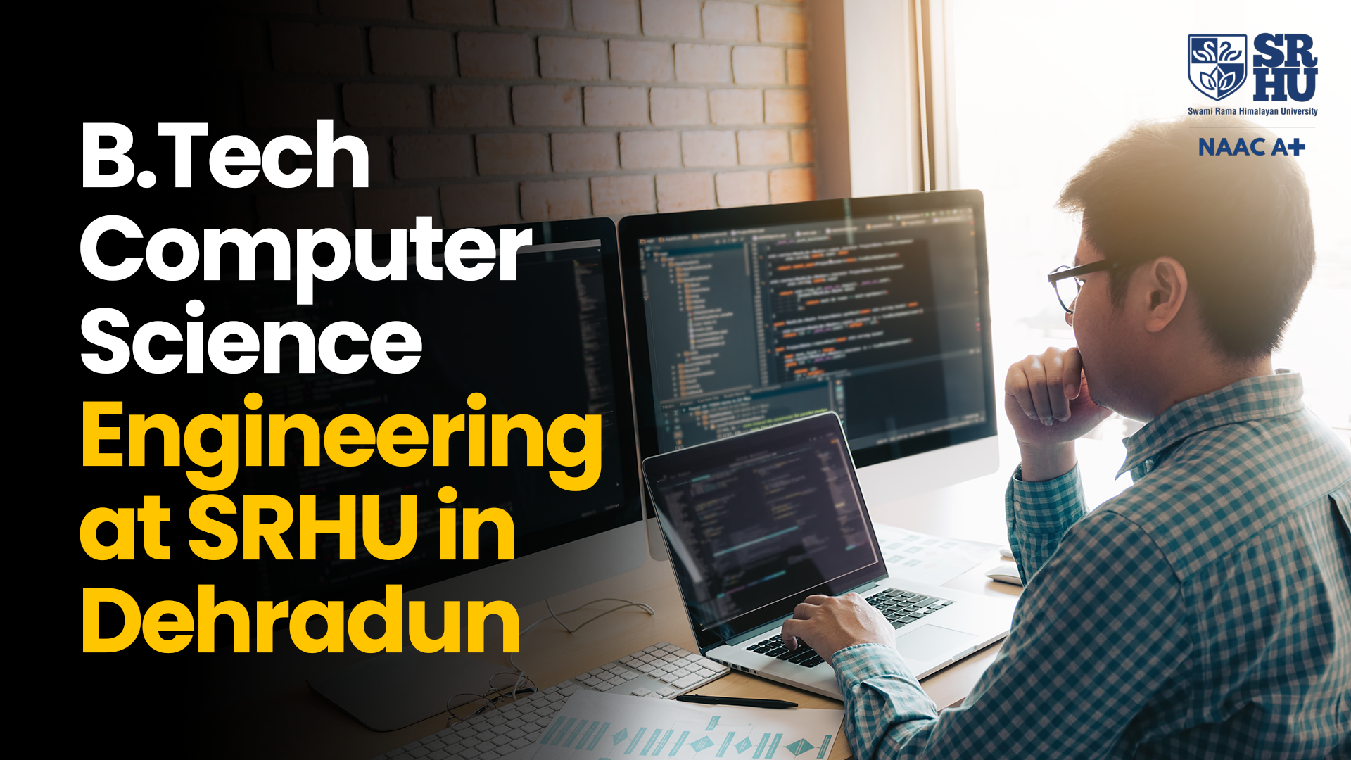 B.Tech Computer Science Engineering at SRHU in Dehradun