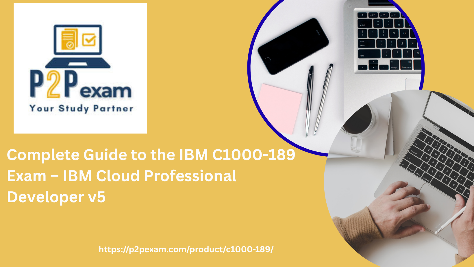 IBM Cloud Professional Developer v5 (C1000-189) – Syllabus, Format & Prep Strategy