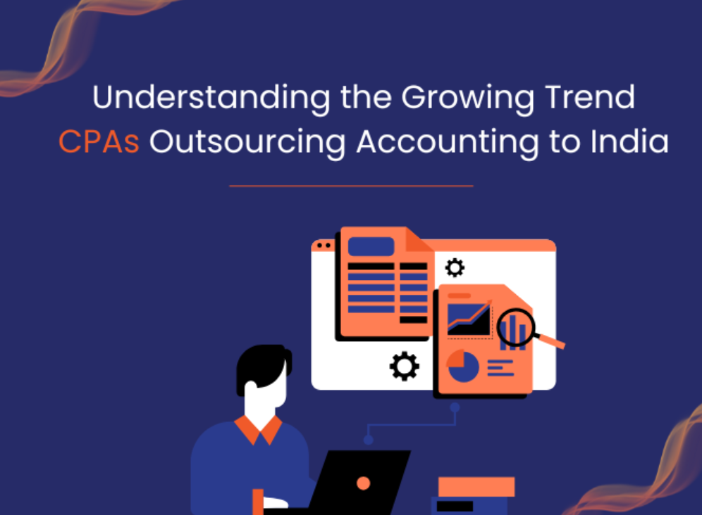 How Accounting to India Is Revolutionizing Outsourced Accounting Solutions for U.S. Businesses