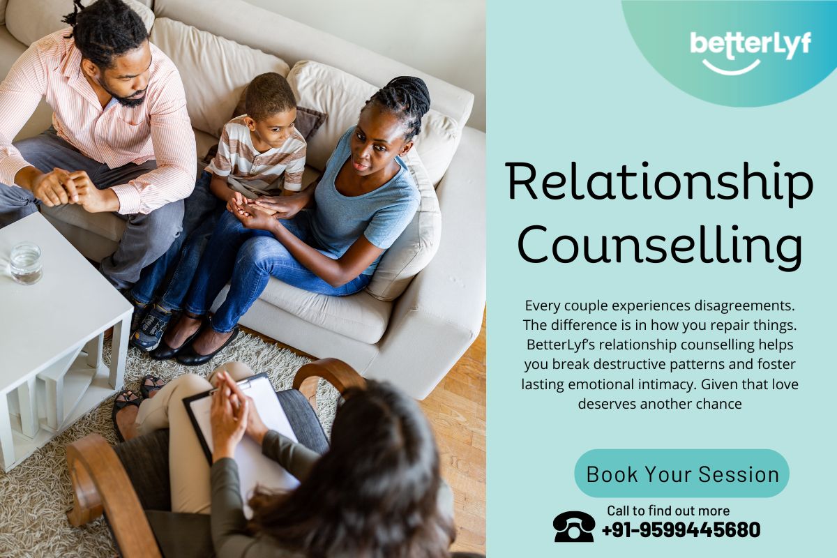 How Relationship Counselling Can Strengthen Your Bond | BetterLyf Can Help