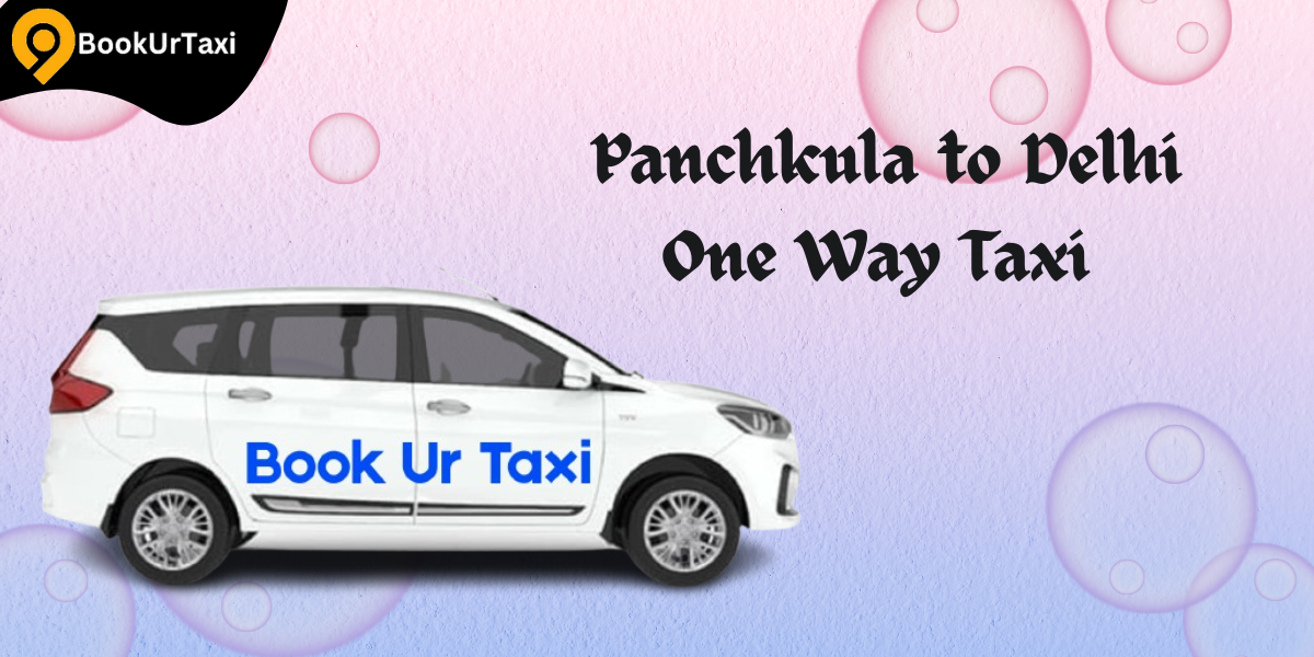 Panchkula Taxi service | taxi service in Panchkula
