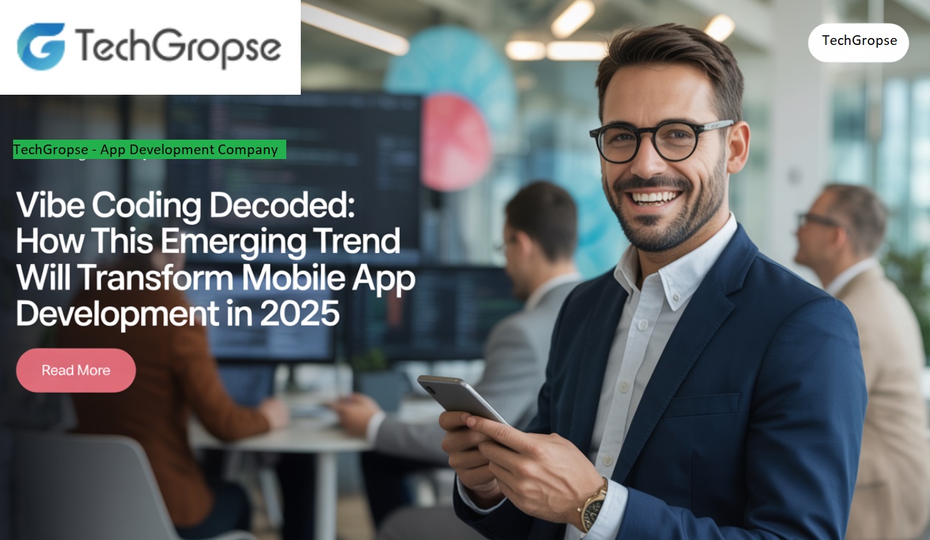 Vibe Coding Decoded: How This Emerging Trend Will Transform Mobile App Development in 2025