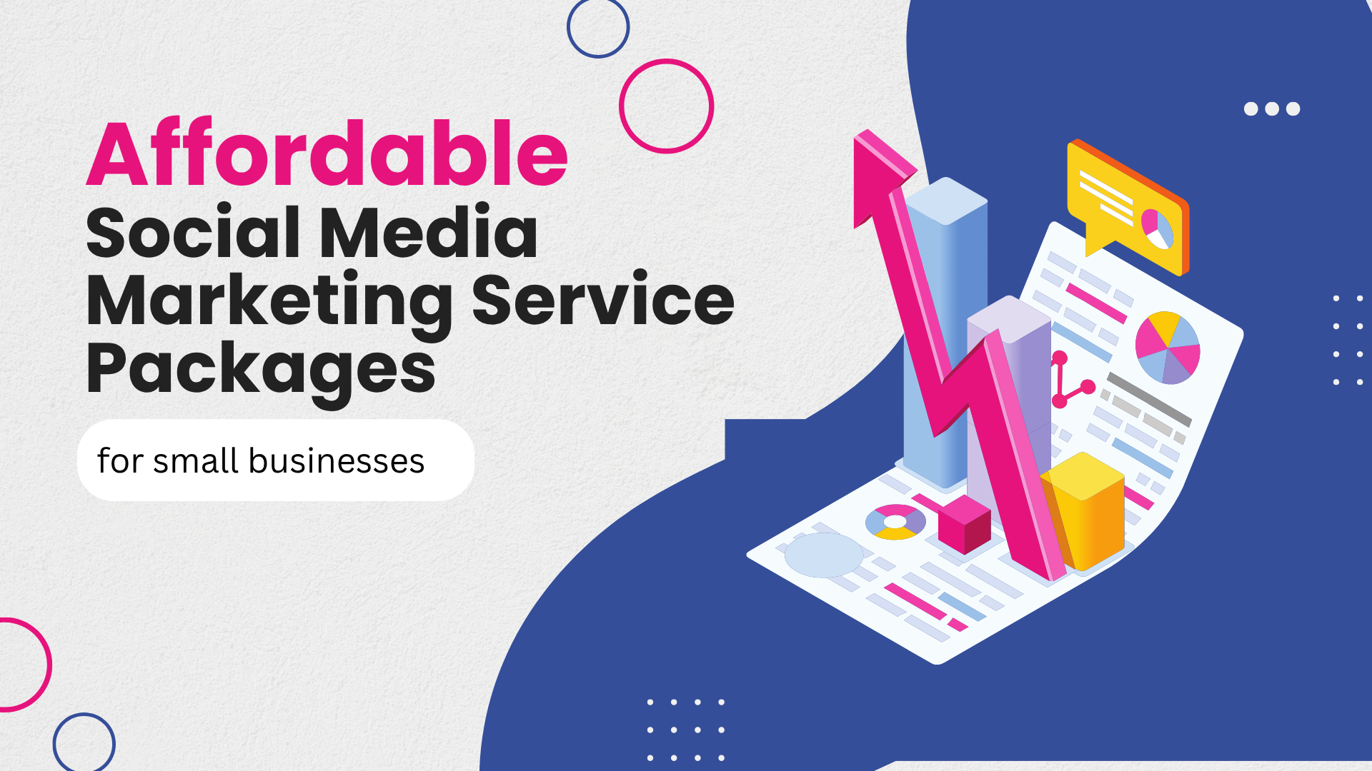 Affordable Social Media Marketing Service Packages for Small Businesses
