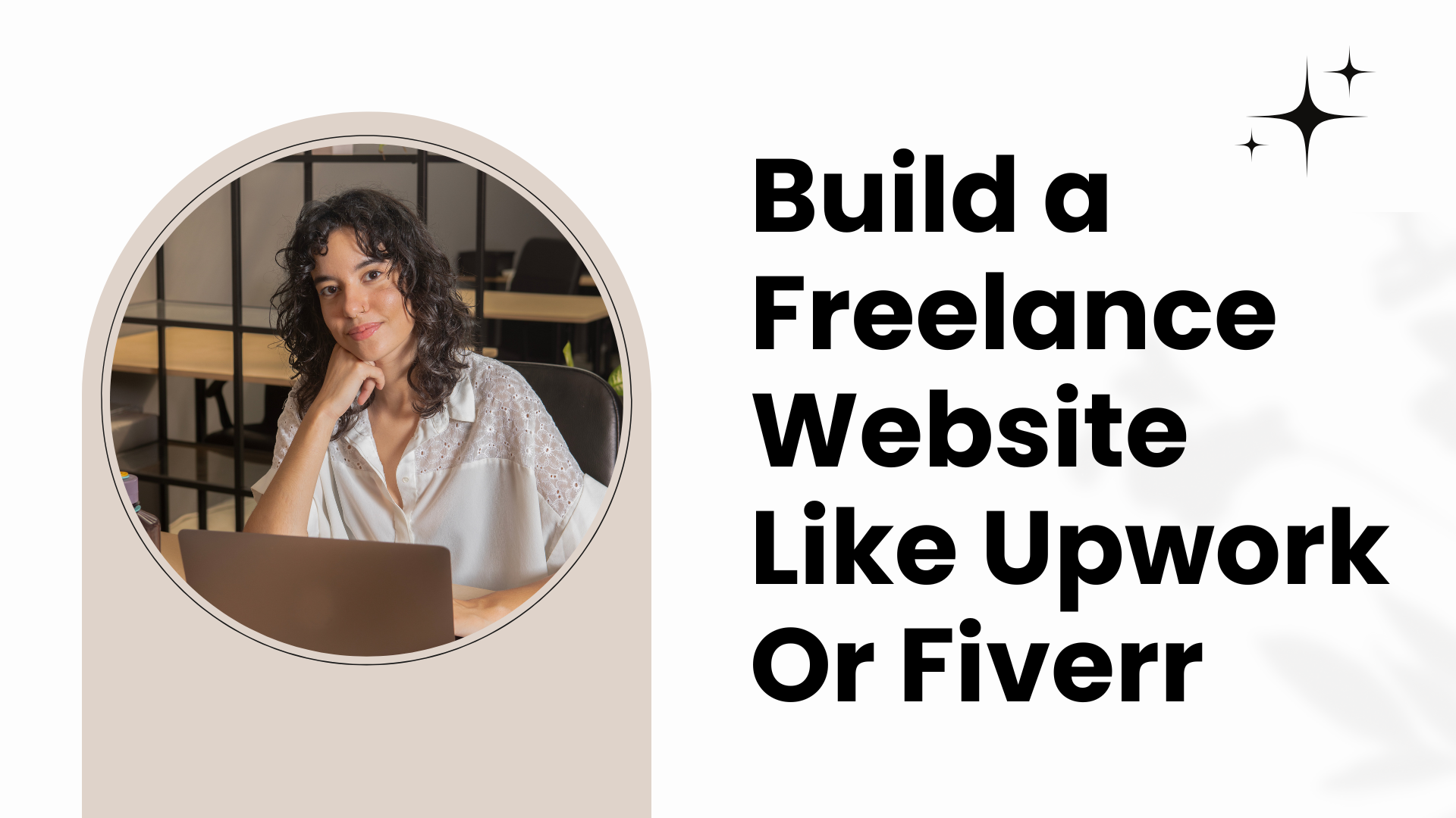 Build a Freelance Website Like Upwork Or Fiverr