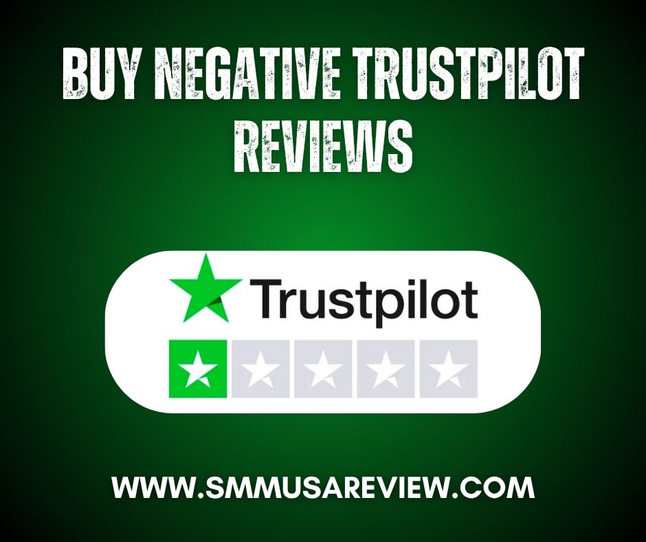 How You Can Deal With Negative Trustpile Reviews in the Coming 2026