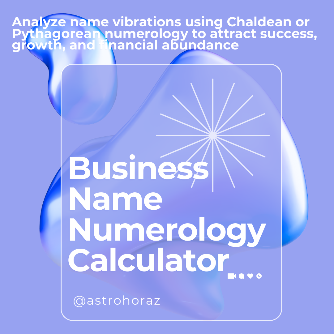 Business Name Numerology Calculator – Choose a Lucky Name for Your Success