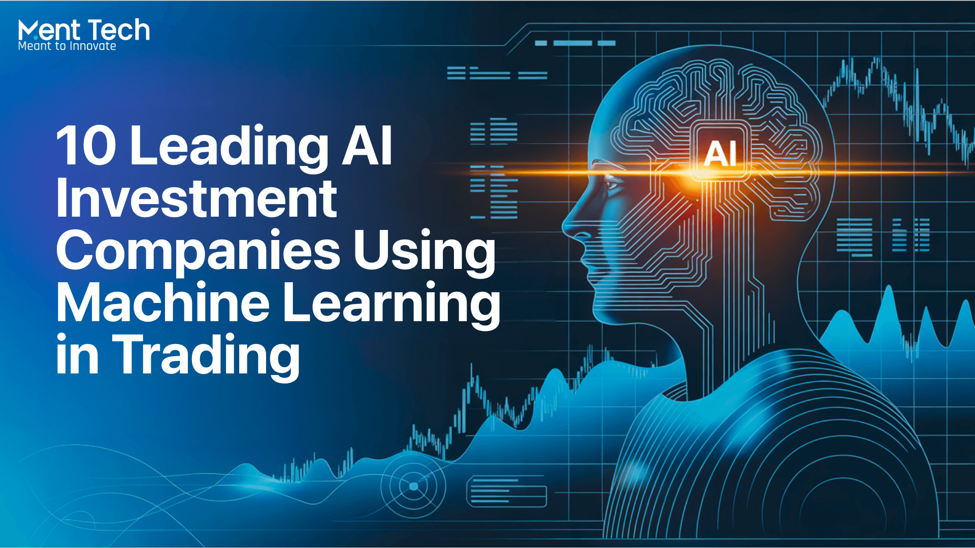 Top AI Trading Companies Powering Smarter Markets