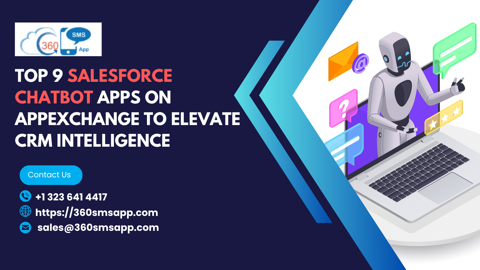 Top 9 Salesforce Chatbot Apps on AppExchange to Elevate CRM Intelligence