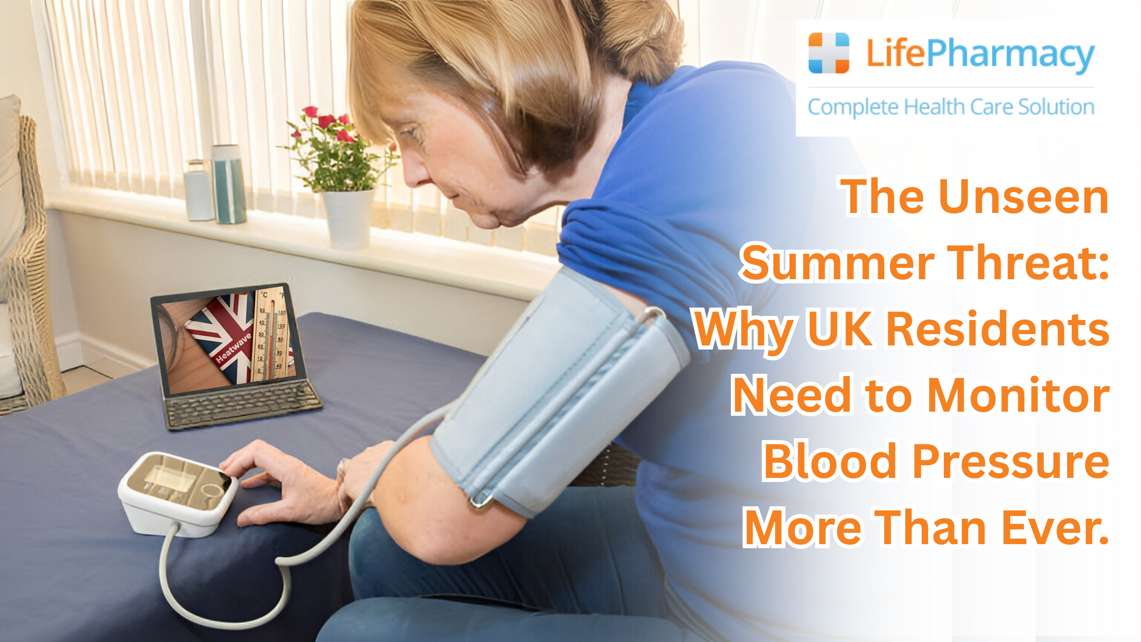 The Unseen Summer Threat: Why UK Residents Need to Monitor Blood Pressure More Than Ever