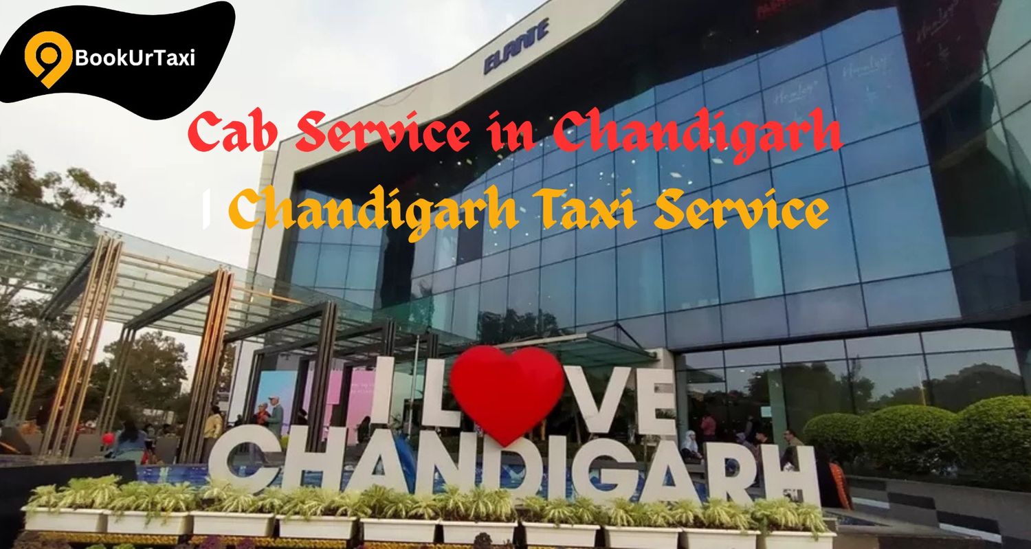 Reliable Cab Service in Chandigarh for Hassle-Free Travel