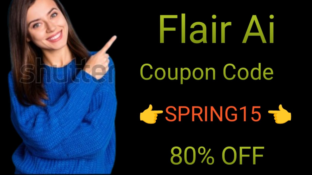 Flair AI Promo Code: SPRING15 – 80% Off Exclusive Deal , Discount Code