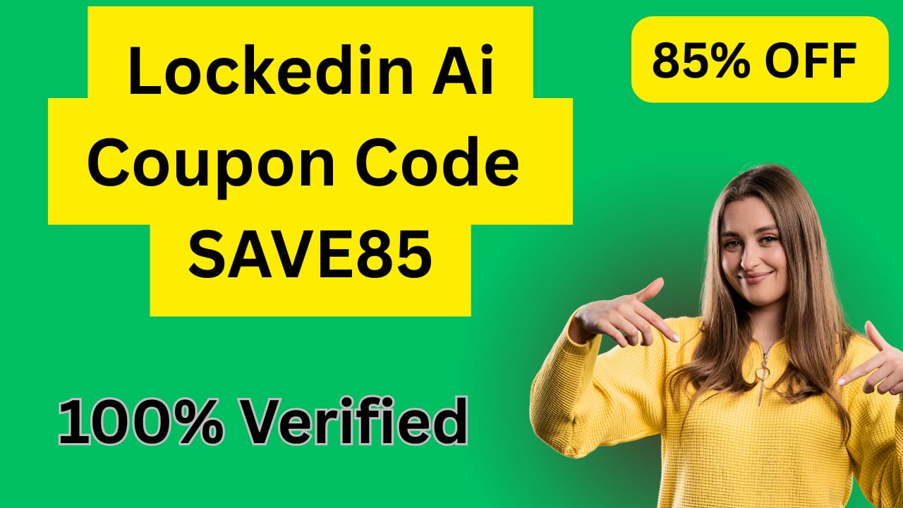 LockedIn AI Coupon Code SAVE85 – Get 60% Off Sitewide Exclusive Coupon