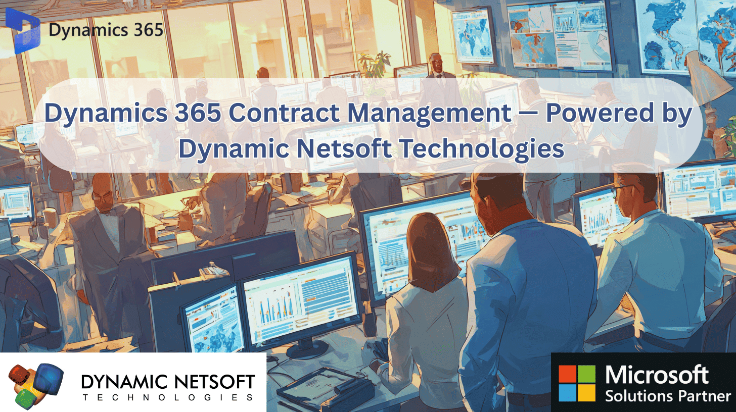 Why Dynamics 365 is the Smartest Choice for Contract Management in 2026