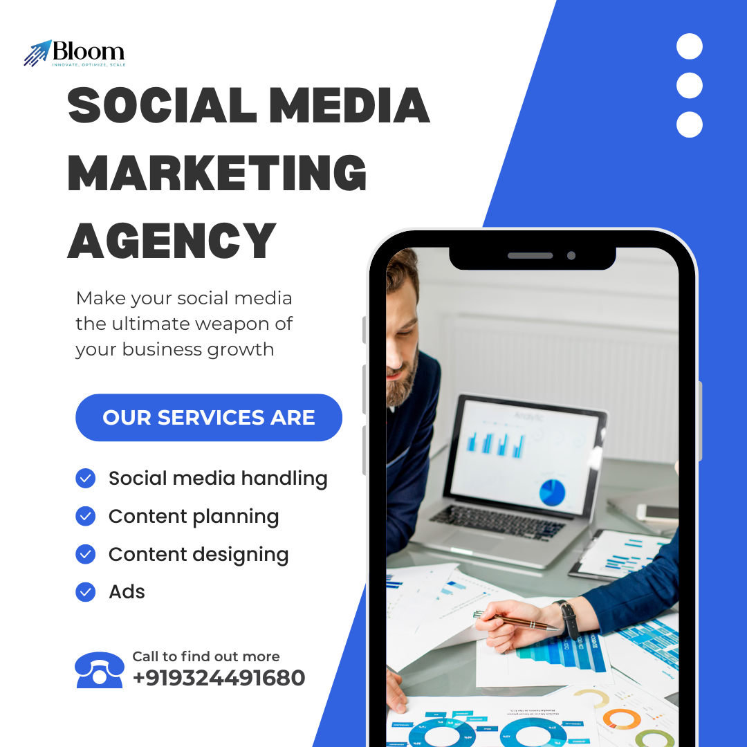Social Media Marketing Agency in Mumbai – Bloom Agency