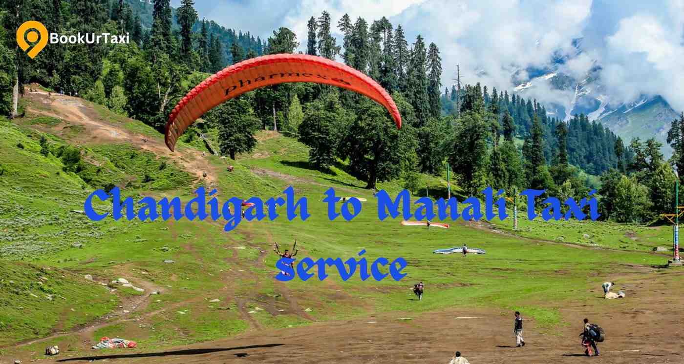 Chandigarh to Manali Taxi service